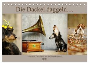 Die Dackel daggeln…. (Tischkalender 2024 DIN A5 quer), CALVENDO Monatskalender von Köntopp,  Kathrin