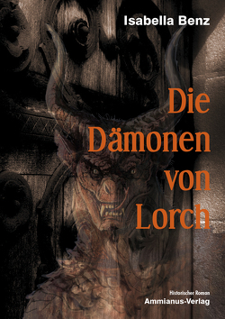 Die Dämonen von Lorch von Benz,  Isabella