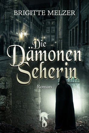 Die Dämonenseherin von Melzer,  Brigitte