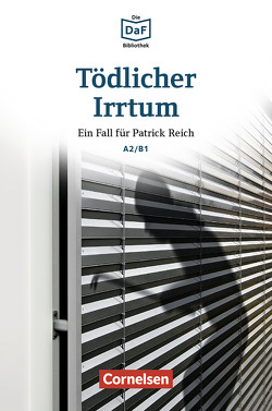 Die DaF-Bibliothek / A2/B1 – Tödlicher Irrtum von Baumgarten,  Christian, Borbein,  Volker