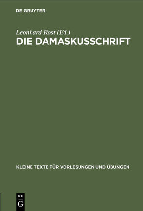 Die Damaskusschrift von Rost,  Leonhard