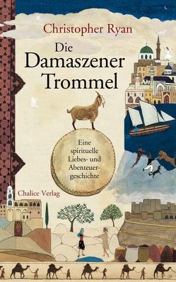 Die Damaszener Trommel von Cathomas,  Robert, Jacobsen,  Helga, Ryan,  Christopher