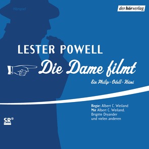 Die Dame filmt von Dryander,  Brigitte, Powell,  Lester, Weiland,  Albert-Carl