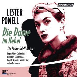 Die Dame im Nebel von Dryander,  Brigitte, Powell,  Lester, Rollauer,  Lothar, Weiland,  Albert-Carl