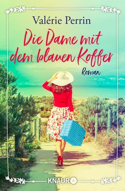 Die Dame mit dem blauen Koffer von Perrin,  Valérie, Ranke,  Elsbeth