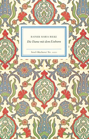 Die Dame mit dem Einhorn von Olessak,  Egon, Rilke,  Rainer Maria