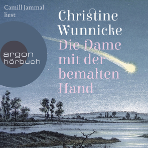 Die Dame mit der bemalten Hand von Jammal,  Camill, Wunnicke,  Christine