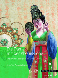 Die Dame mit der Phönixkrone von Filip,  Sonja, Hilgner,  Alexandra