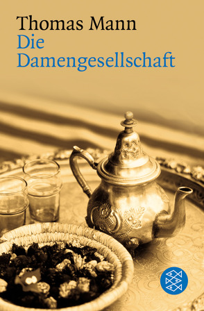 Die Damengesellschaft von Mann,  Thomas