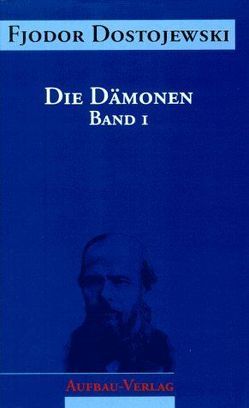 Die Dämonen von Dalitz,  Günter, Dostojewski,  Fjodor, Wegner,  Michael