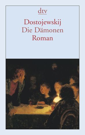 Die Dämonen von Dostojewskij,  Fjodor M., Kegel,  Marianne