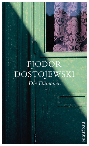 Die Dämonen von Dalitz,  Günter, Dostojewski,  Fjodor, Wegner,  Michael