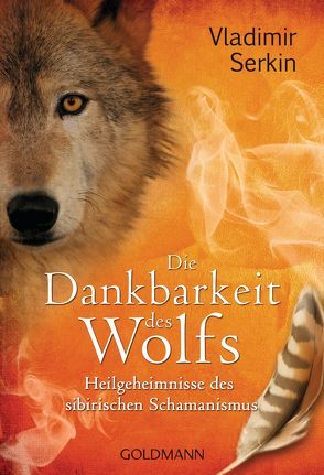 Die Dankbarkeit des Wolfs von Lovric,  Jelena, Serkin,  Vladimir