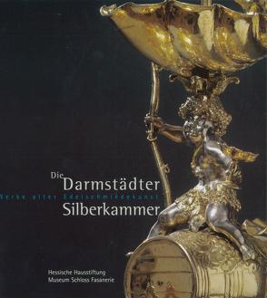 Die Darmstädter Silberkammer von Dobler,  Andreas, Miller,  Markus