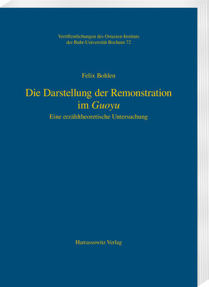 Die Darstellung der Remonstration im Guoyu von Bohlen,  Felix