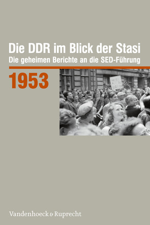 Die DDR im Blick der Stasi 1953 von Engelmann,  Roger