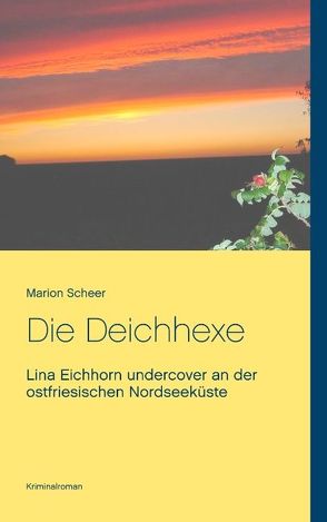 Die Deichhexe von Scheer,  Marion