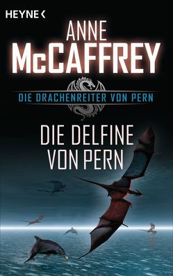 Die Delfine von Pern von McCaffrey,  Anne, Ostrop,  Barbara