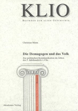 Die Demagogen und das Volk von Mann,  Christian