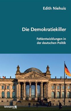 Die Demokratiekiller von Niehuis,  Edith