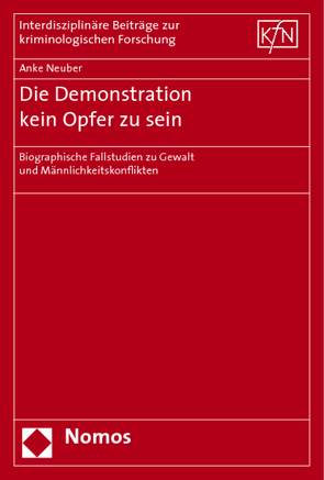 Die Demonstration kein Opfer zu sein von Neuber,  Anke