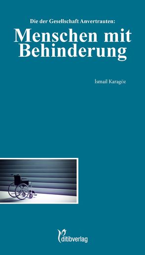 Die der Gesellschaft Anvertrauten: