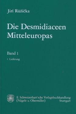 Die Desmidiaceen Mitteleuropas von Ruzicka,  Jiri