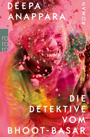 Die Detektive vom Bhoot-Basar von Anappara,  Deepa, Hollanda,  Roberto de, pociao