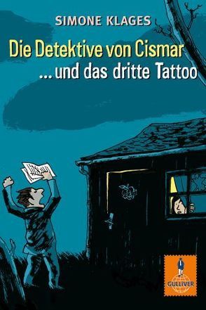 Die Detektive von Cismar … und das dritte Tattoo (Band 3) von Bartholl,  Max, Klages,  Simone, Mühle,  Jörg