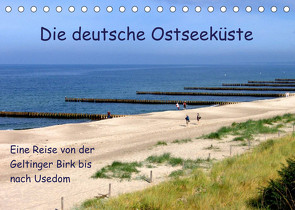 Die deutsche Ostseeküste – Eine Reise von der Geltinger Birk bis nach Usedom (Tischkalender 2023 DIN A5 quer) von Rix,  Veronika