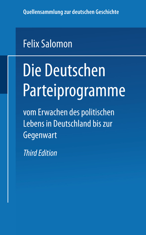 Die Deutschen Parteiprogramme von Salomon,  Dr. Felix