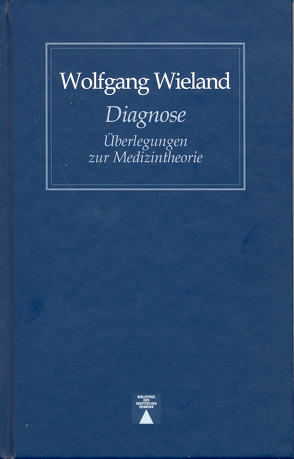 Die Diagnose von Wieland,  Wolfgang