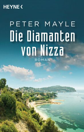 Die Diamanten von Nizza von Bischoff,  Ursula, Mayle,  Peter