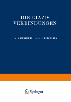 Die Diazoverbindungen von Hantzsch,  A., Reddelien,  G.