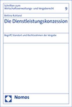 Die Dienstleistungskonzession von Ruhland,  Bettina