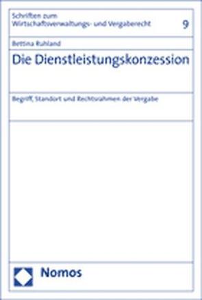 Die Dienstleistungskonzession von Ruhland,  Bettina