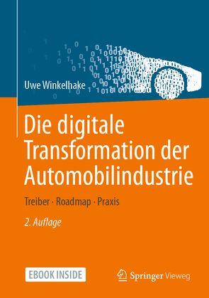 Die digitale Transformation der Automobilindustrie von Winkelhake,  Uwe