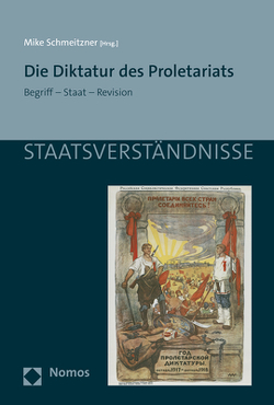 Die Diktatur des Proletariats von Schmeitzner,  Mike