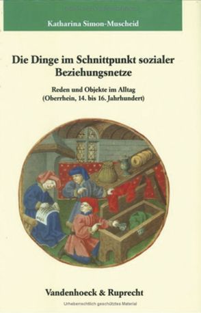 Die Dinge im Schnittpunkt sozialer Beziehungsnetze von Simon-Muscheid,  Katharina