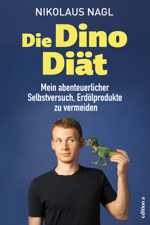 Die Dino-Diät von Nagl,  Nikolaus