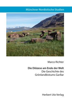 Die Diözese am Ende der Welt von Richter,  Marco