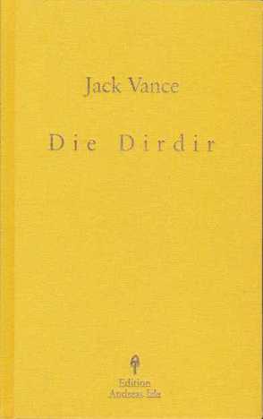 Die Dirdir von Irle,  Andreas, Vance,  Jack