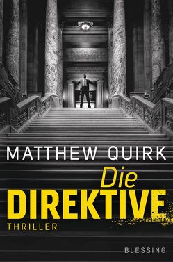 Die Direktive von Kurz,  Kristof, Quirk,  Matthew