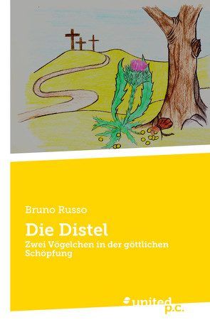 Die Distel von Russo,  Bruno