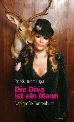 Die Diva ist ein Mann von Hamm,  Patrick