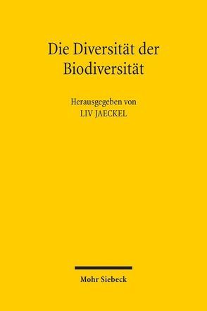 Die Diversität der Biodiversität von Jaeckel,  Liv