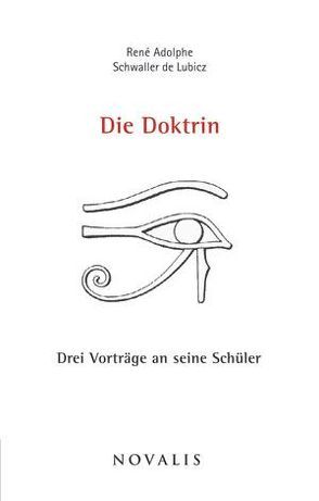 Die Doktrin von Marthaler,  Roland, Schwaller de Lubicz,  René