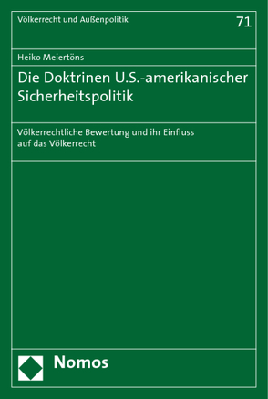 Die Doktrinen U.S.-amerikanischer Sicherheitspolitik von Meiertöns,  Heiko