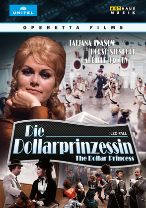 Die Dollarprinzessin von Fall,  Leo, Grund,  Bert