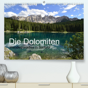 Die Dolomiten – Wanderparadies in Südtirol (Premium, hochwertiger DIN A2 Wandkalender 2023, Kunstdruck in Hochglanz) von Barig,  Joachim